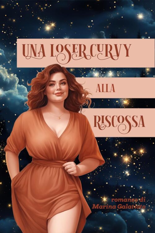 Una loser curvy alla riscossa 5 romanzi che ti fanno sentire meno sola